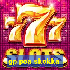 gp poa skokka